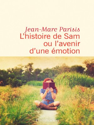 cover image of L'histoire de Sam ou l'avenir d'une émotion
